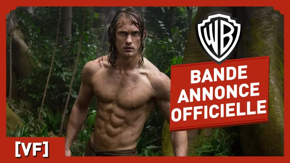 Wideo do filmu Tarzan: Legenda — Tarzan - Bande Annonce Officielle 3 (VF) - Alexander Skarsgård, Margot Robbie
