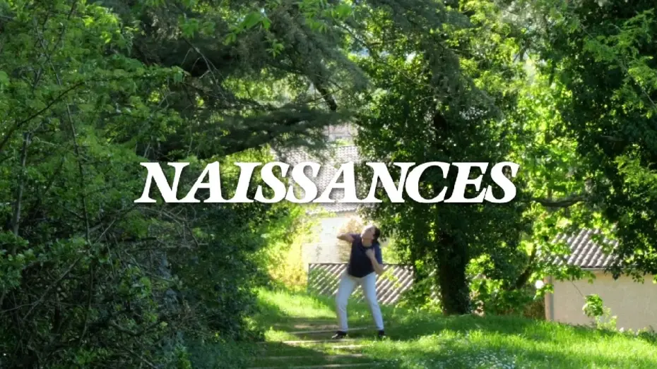 Wideo do filmu Naissances — Naissances (Court Métrage)