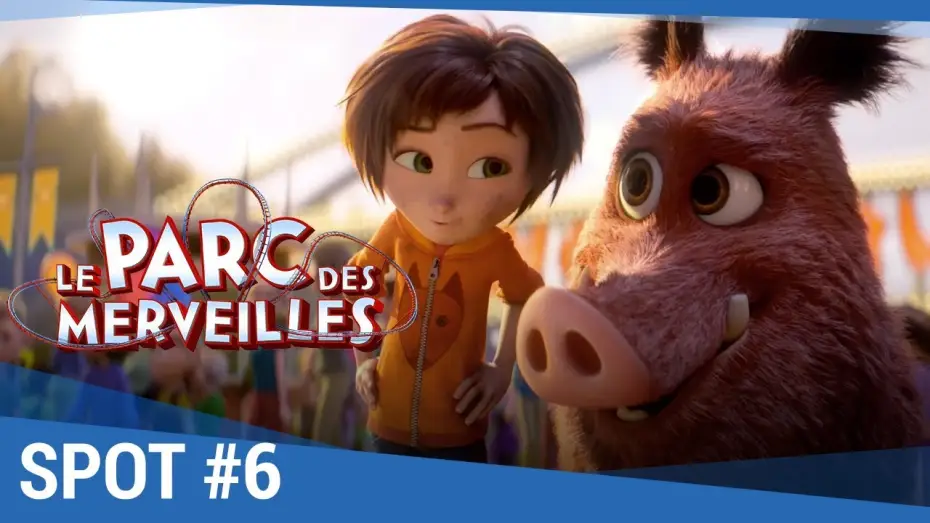 Wideo do filmu Kraina cudów — LE PARC DES MERVEILLES - Spot #6 VF