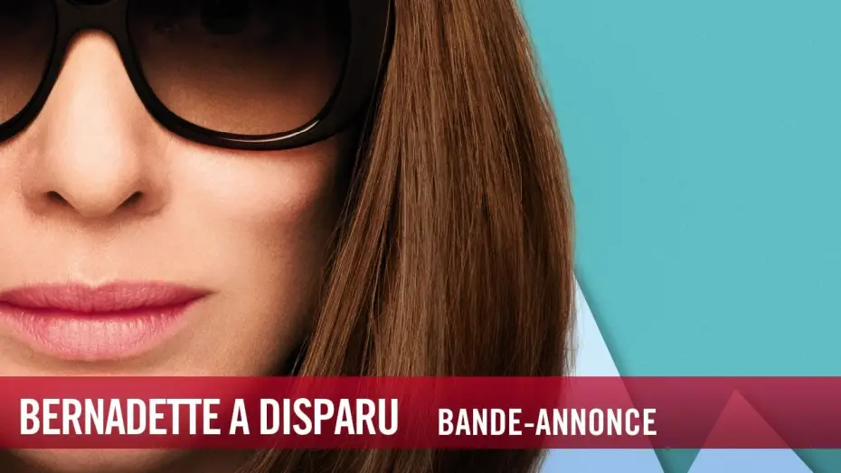 Wideo do filmu Gdzie jesteś, Bernadette? — Bernadette a disparu - Bande Annonce VOST