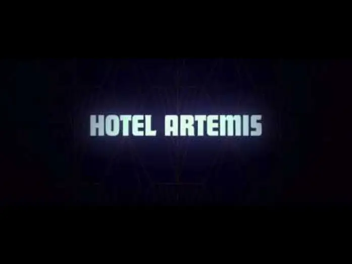 Wideo do filmu Hotel Artemis — Hotel Artemis - Bande Annonce VF