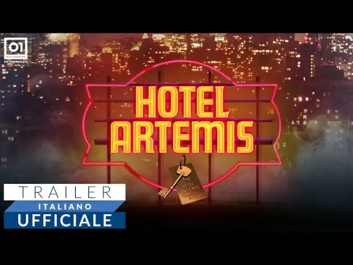Wideo do filmu Hotel Artemis — HOTEL ARTEMIS (2019) - Trailer italiano ufficiale HD