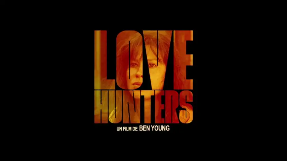 Wideo do filmu Ogary Miłości — LOVE HUNTERS - Extrait