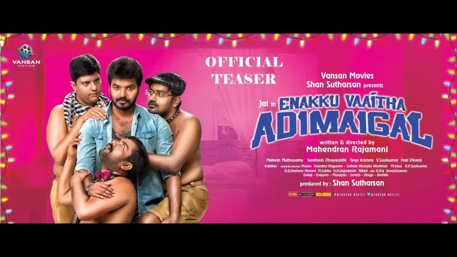 Wideo do filmu எனக்கு வாய்த்த அடிமைகள் — Enakku Vaaitha Adimaigal - OFFICIAL TEASER | Vansan Movies | Jai & Pranitha