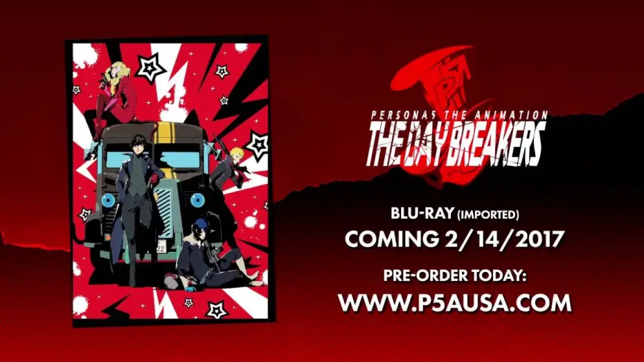 Wideo do filmu PERSONA5 the Animation - THE DAY BREAKERS - — PERSONA5 the Animation -THE DAY BREAKERS- Trailer