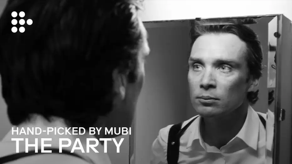 Wideo do filmu Party — THE PARTY | Hand-picked by MUBI