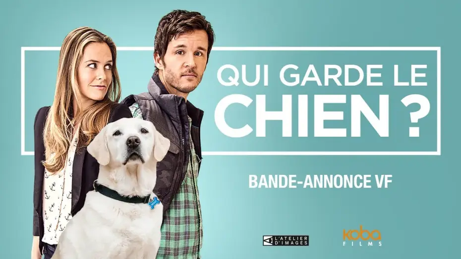 Wideo do filmu A psa biorę ja — QUI GARDE LE CHIEN  ? - Bande Annonce VF