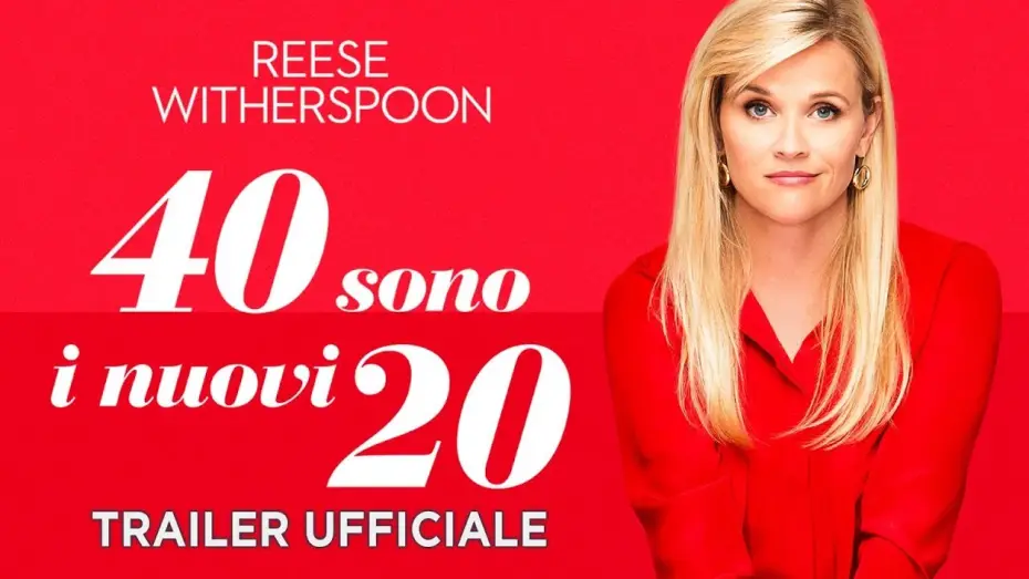 Wideo do filmu Wszyscy moi mężczyźni — 40 sono i nuovi 20 (Reese Witherspoon) - Trailer italiano ufficiale [HD]