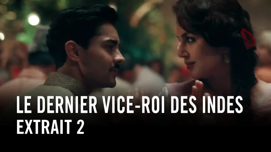 Wideo do filmu Pałac wicekróla — Le Dernier Vice-Roi des Indes - Extrait 2 VOST