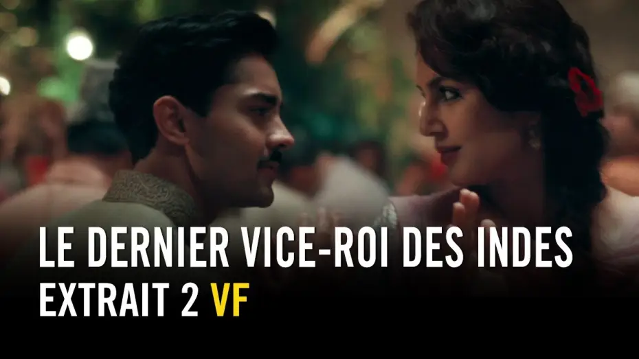Wideo do filmu Pałac wicekróla — Le Dernier Vice-Roi des Indes - Extrait 2 VF