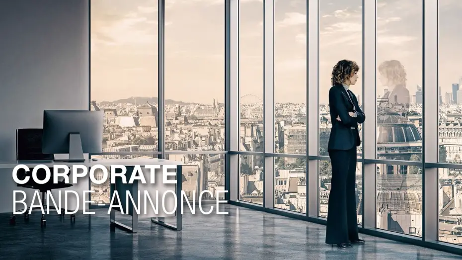 Wideo do filmu Korpo — CORPORATE - Bande-annonce - Céline Sallette, Lambert Wilson, Stéphane de Groodt