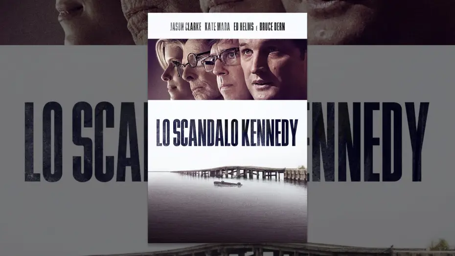 Wideo do filmu Chappaquiddick — Lo Scandalo Kennedy