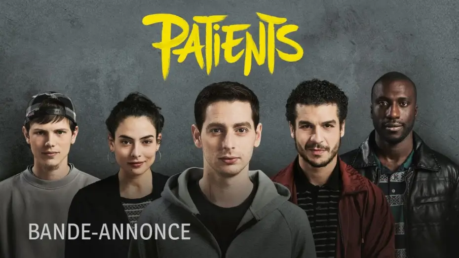Wideo do filmu Patients — PATIENTS - Bande-annonce officielle