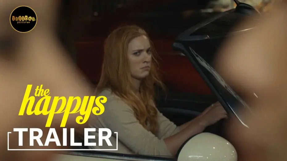 Wideo do filmu The Happys — The Happys [OFFICIAL TRAILER 2018]