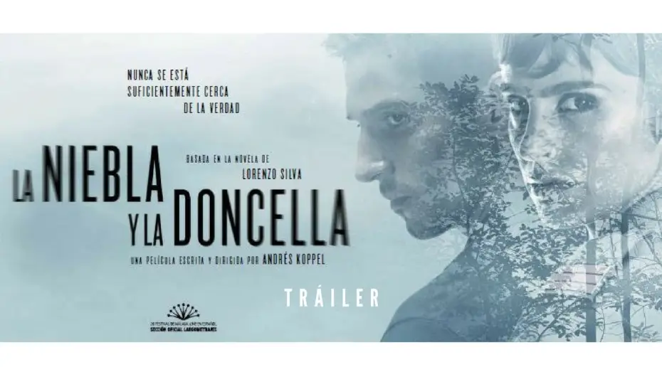 Wideo do filmu La niebla y la doncella — LA NIEBLA Y LA DONCELLA - Tráiler - 1 de septiembre en cines
