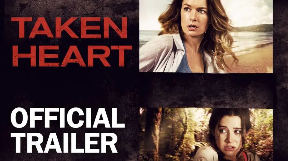 Wideo do filmu Taken Heart — Taken Heart - Official Trailer - MarVista Entertainment
