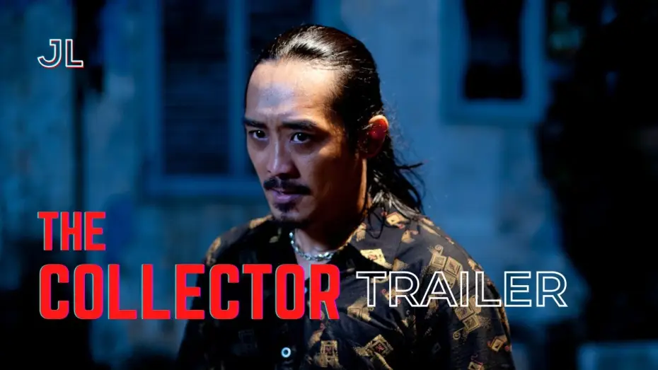 Wideo do filmu The Collector — The Collector 收烂数 | Martial Arts Action Movie Trailer by James Lee