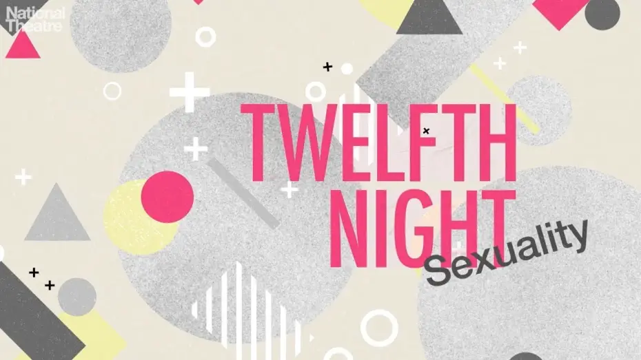 Wideo do filmu National Theatre Live: Wieczór Trzech Króli — Twelfth Night: Sexuality
