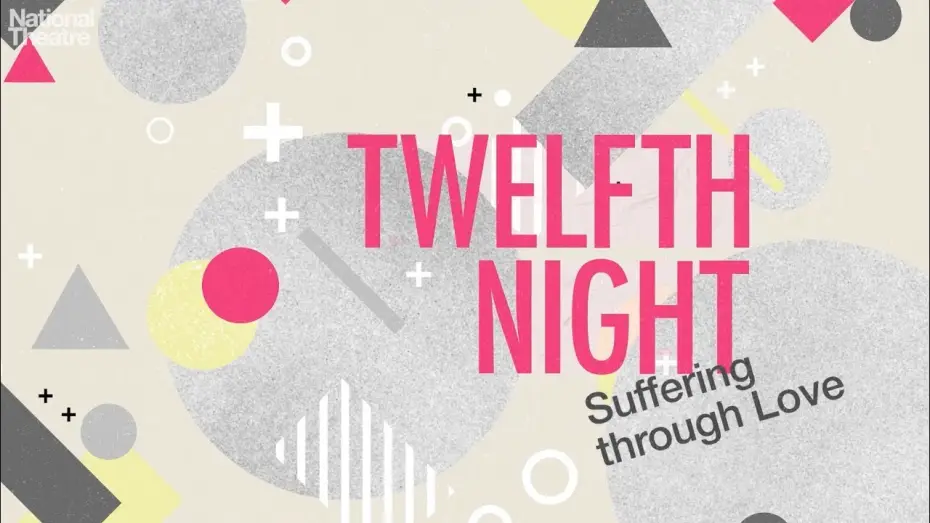 Wideo do filmu National Theatre Live: Wieczór Trzech Króli — Twelfth Night: Suffering Through Love