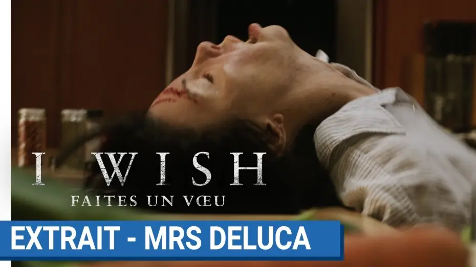 Wideo do filmu Siedem Śmiertelnych Życzeń — I WISH Faites un voeu : Extrait - Mrs Deluca [actuellement au cinéma]