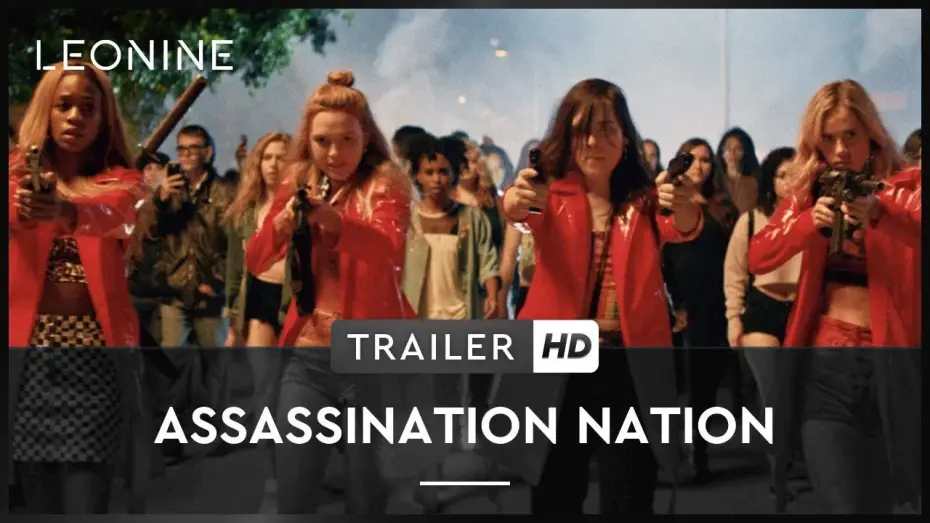 Wideo do filmu Assassination Nation — Assassination Nation - Trailer (deutsch/german; FSK 12)