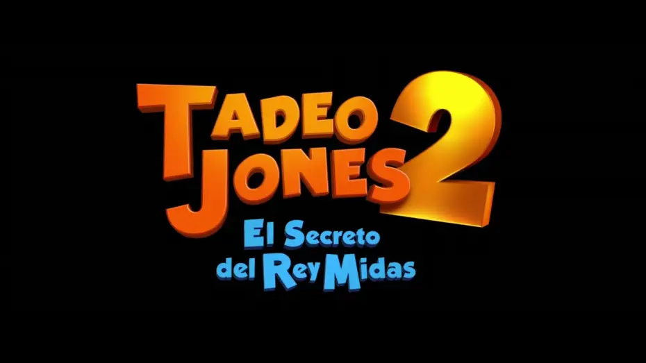 Wideo do filmu Tedi i mapa skarbów — Tadeo Jones 2: El Secreto del Rey Midas | Teaser Trailer