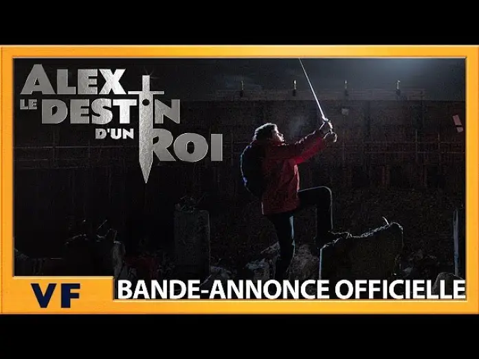 Wideo do filmu Dzieciak, który został królem — Alex, le Destin d'un Roi - Bande Annonce VF