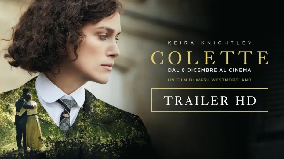 Wideo do filmu Colette — Colette (2018) - Trailer ufficiale 60"