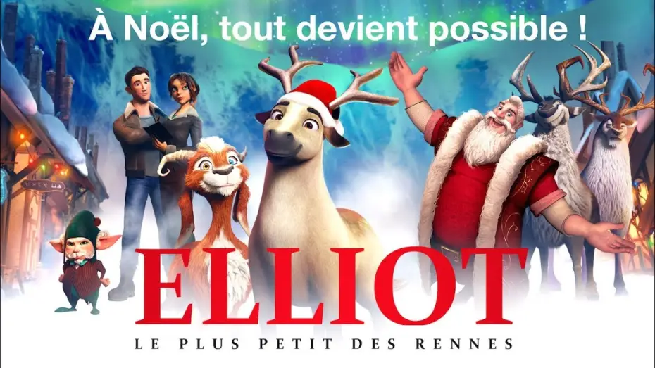 Wideo do filmu Elliot: The Littlest Reindeer — ELLIOT : Le plus petit des rennes - Bande Annonce VF