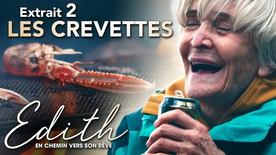 Wideo do filmu Edie — Edith, en Chemin vers son Rêve - Extrait : "Les Crevettes" VOST