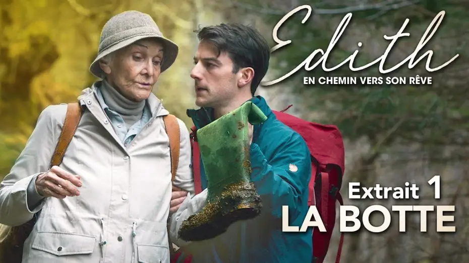 Wideo do filmu Edie — Edith, en Chemin vers son Rêve - Extrait : "La Botte" VOST