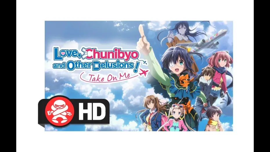 Wideo do filmu Miłość, gimbaza i kosmiczna faza! Za mną leć — Love, Chunibyo & Other Delusions! Take on Me - Official Trailer