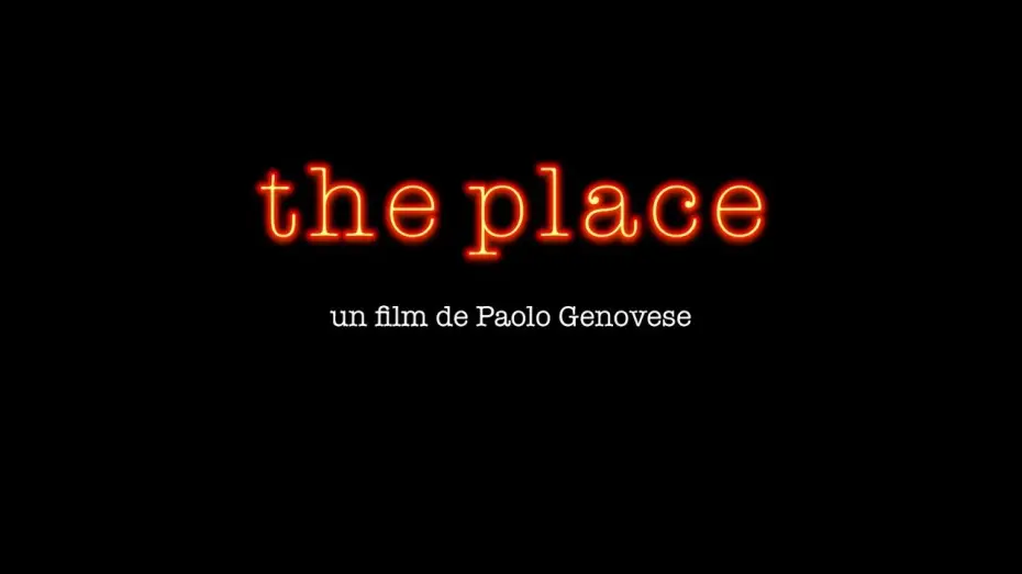 Wideo do filmu The Place — The Place - Bande Annonce VOST