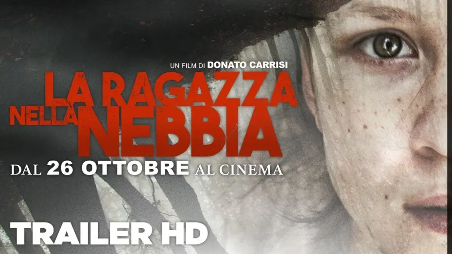 Wideo do filmu Dziewczyna we mgle — La ragazza nella nebbia - Trailer ufficiale