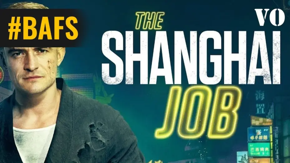 Wideo do filmu Szanghajska robota — The Shanghai Job – Bande Annonce VO