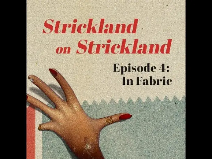 Wideo do filmu Krwawa sukienka — Strickland on Strickland: In Fabric
