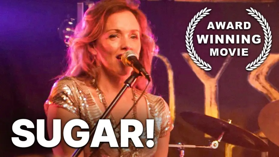 Wideo do filmu Sugar! — Sugar! | Free Drama Movie