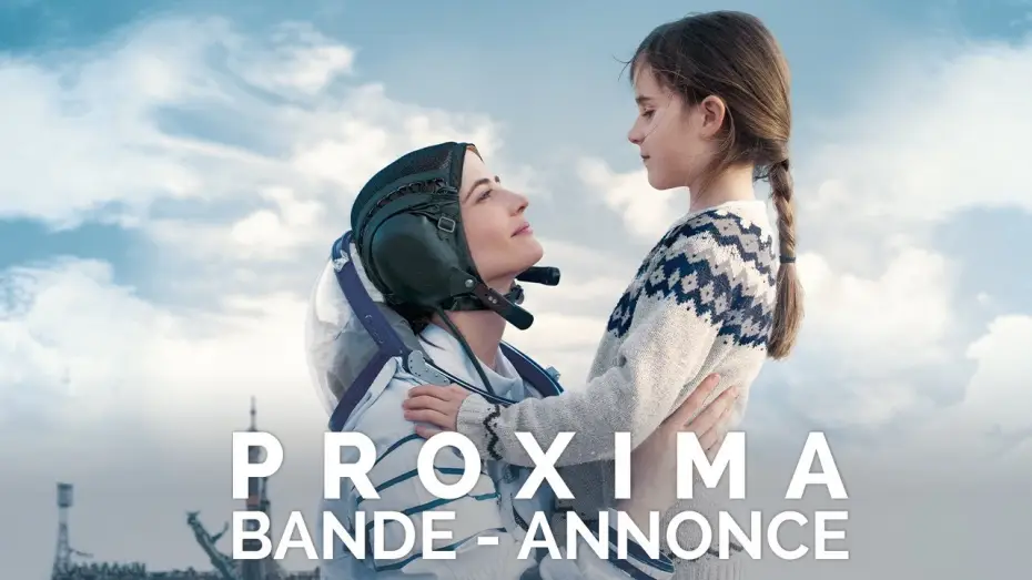 Wideo do filmu Proxima — PROXIMA - Bande Annonce [VF]
