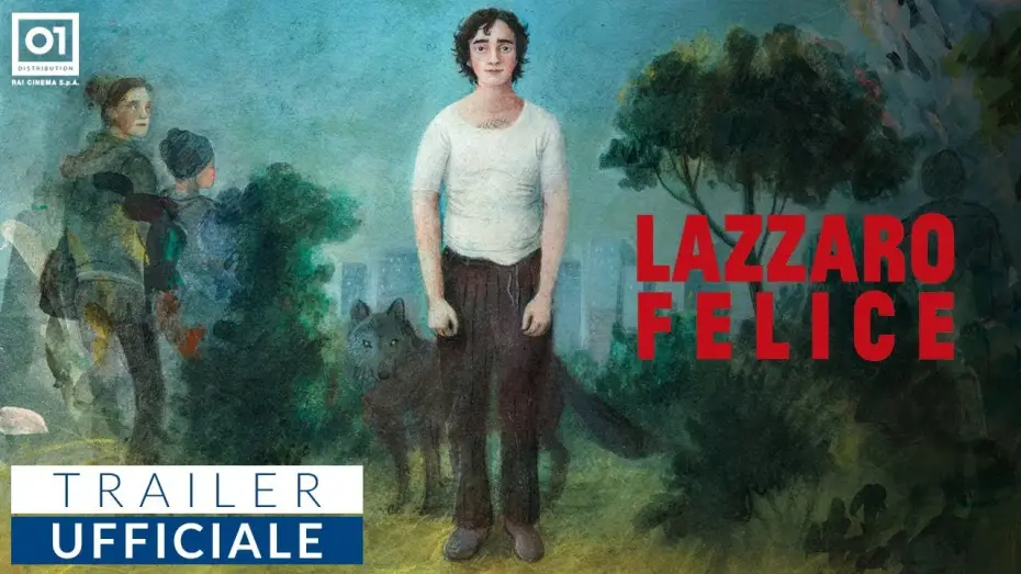 Wideo do filmu Szczęśliwy Lazzaro — LAZZARO FELICE (2018) di Alice Rohrwacher - Trailer ufficiale HD
