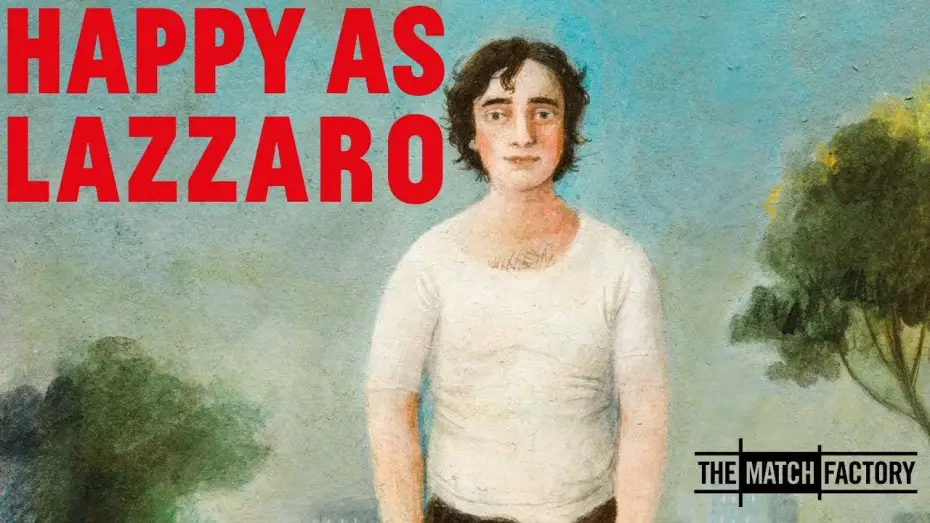 Wideo do filmu Szczęśliwy Lazzaro — Trailer