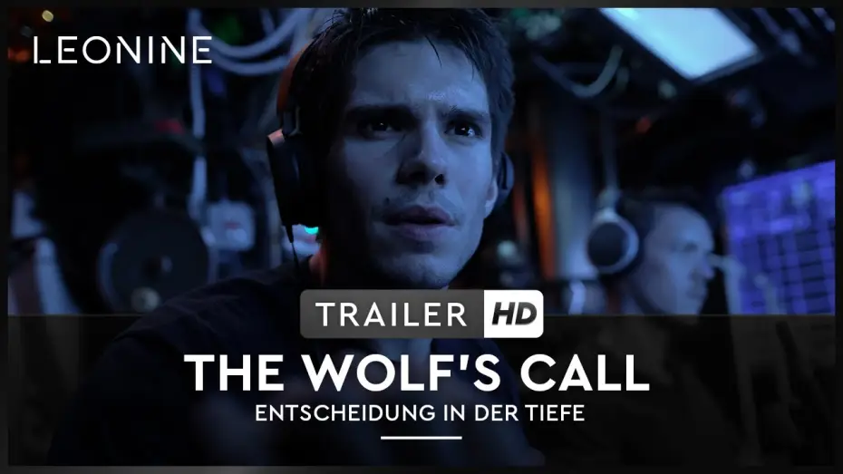 Wideo do filmu Wilcze echa — THE WOLF'S CALL - ENTSCHEIDUNG IN DER TIEFE | Trailer | Deutsch | offiziell | HD | Ab 7. November
