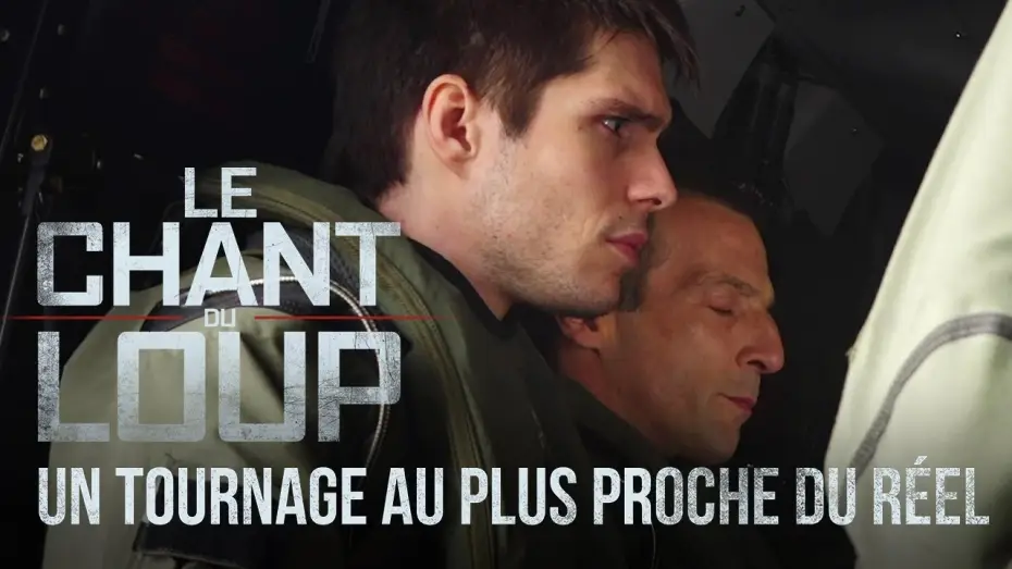 Wideo do filmu Wilcze echa — Le Chant du Loup : Un tournage au plus proche du réel