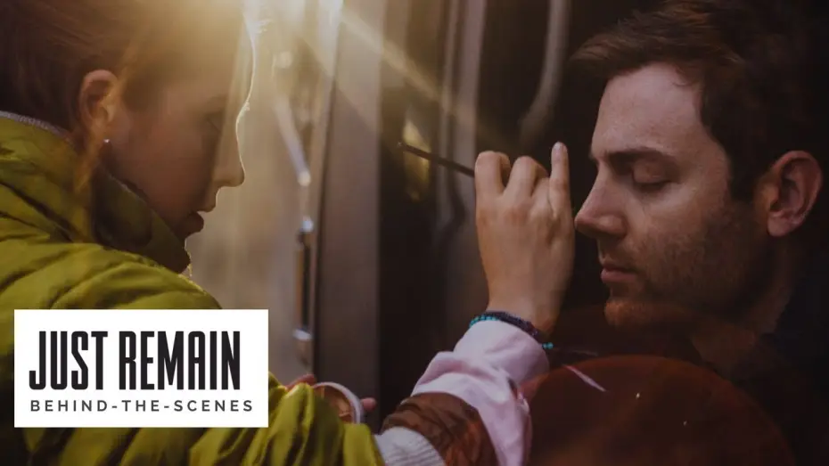 Wideo do filmu Po prostu zostań — Just Remain - Official Behind-The-Scenes