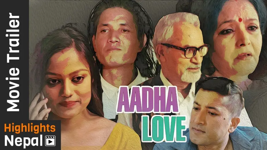 Wideo do filmu Aadha Love — New Nepali Movie AADHA LOVE Trailer 2017 | Reecha Sharma, Arpan Thapa, Mithila Sharma, Tika Pahari