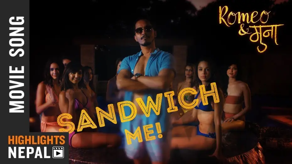 Wideo do filmu Romeo & Muna — SANDWICH ME - New Nepali Movie Romeo & Muna Song 2018 Ft. Vinay Shrestha