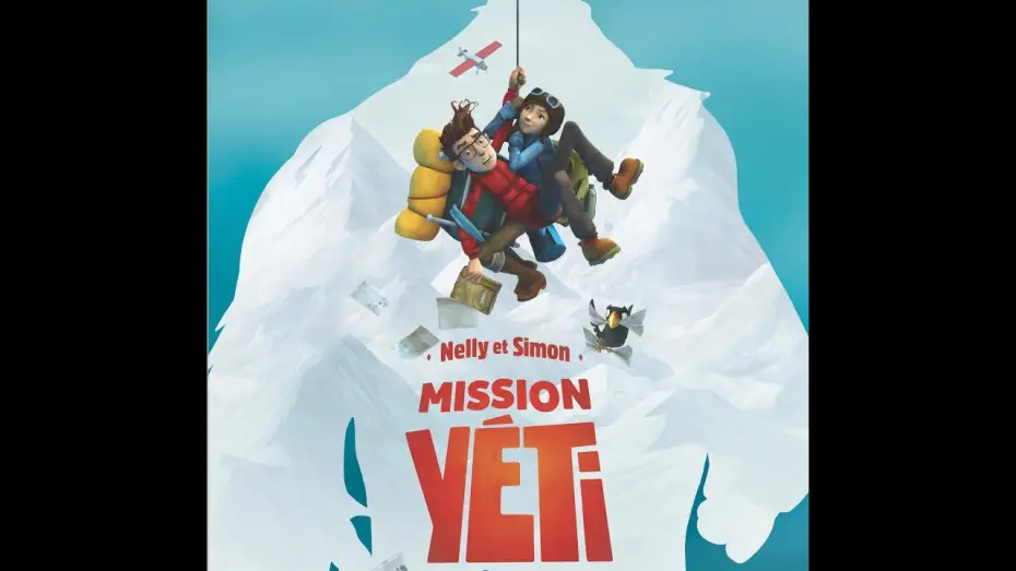 Wideo do filmu Misja Yeti — MISSION YETI - Bande Annonce [VF]