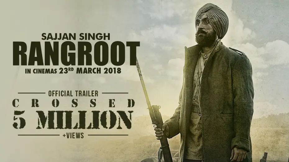 Wideo do filmu ਸੱਜਣ  ਸਿੰਘ  ਰੰਗਰੂਟ — SAJJAN SINGH RANGROOT - OFFICIAL TRAILER - DILJIT DOSANJH | SUNANDA SHARMA | 23rd MAR 2018