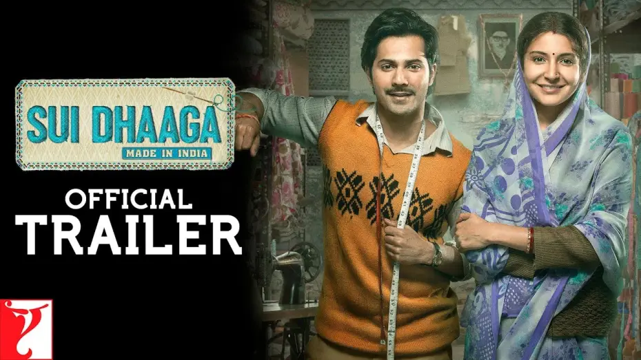 Wideo do filmu Igła i Nić — Sui Dhaaga: Made in India