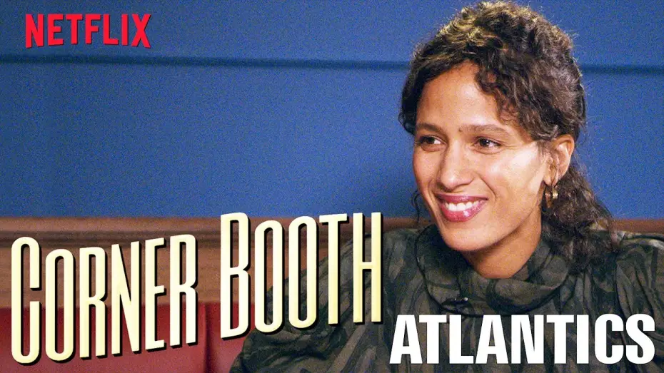 Wideo do filmu Atlantyk — Atlantics' Director Mati Diop in the Corner Booth | Netflix
