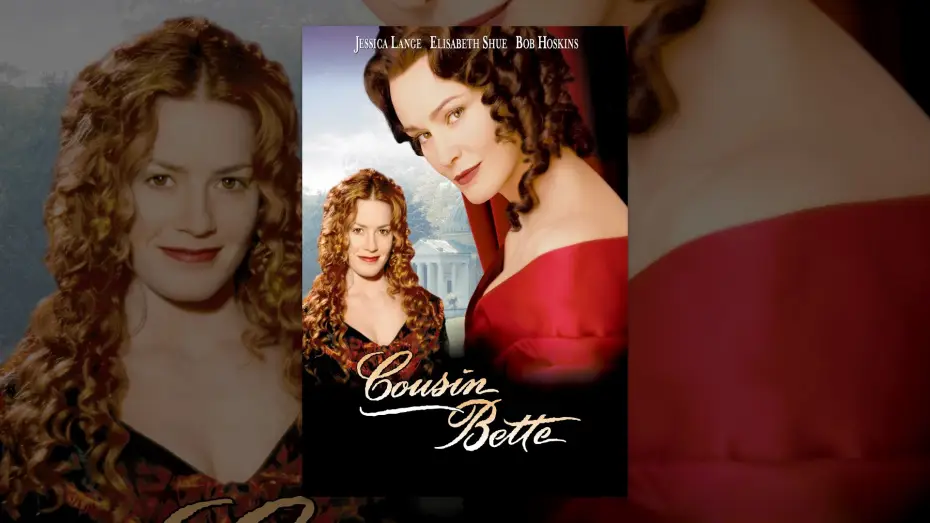 Wideo do filmu Cousin Bette — Cousine Bette (VF)